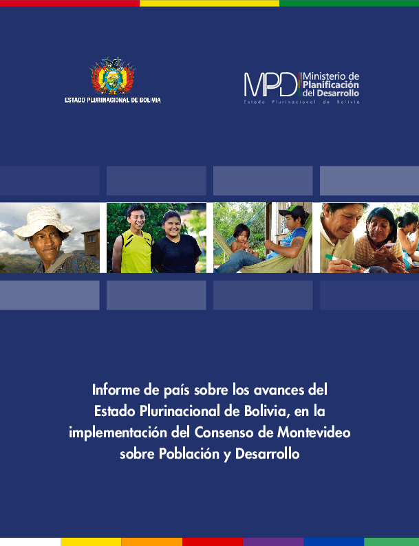 Informe de Bolivia sobre los avances en la implementación del Consenso de Montevideo 