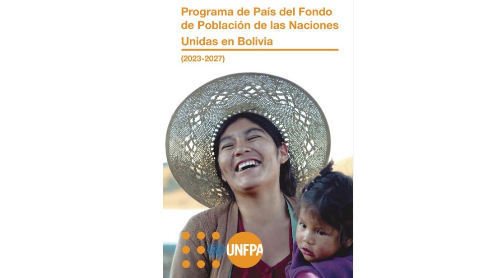 Programa de País UNFPA Bolivia 2023 -2027