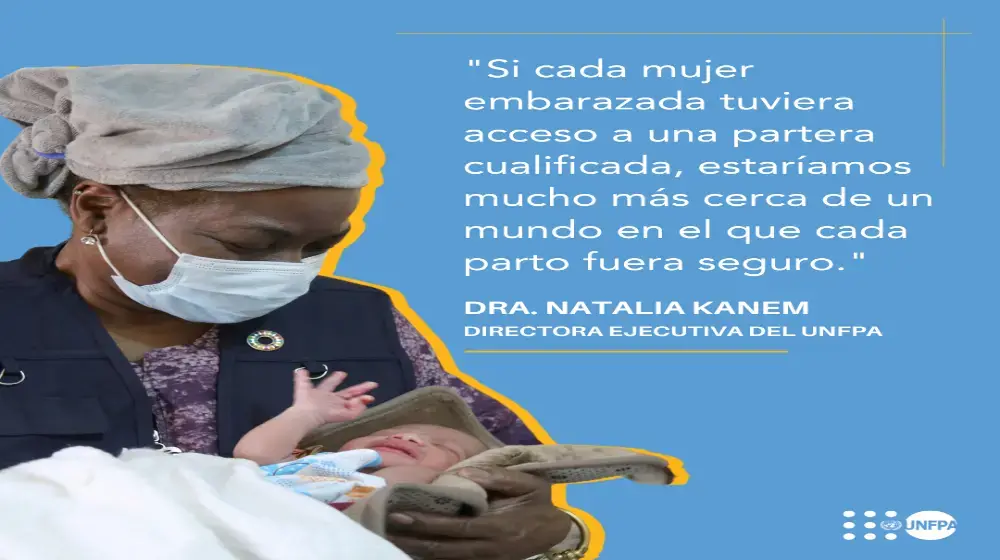 Declaración de la Directora Ejecutiva del UNFPA, Natalia Kanem, con motivo del Día Internacional de la Partera de 2023 