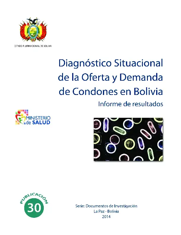 Diagnóstico Situacional de la Oferta y Demanda de Condones en Bolivia - Informe de Resultados