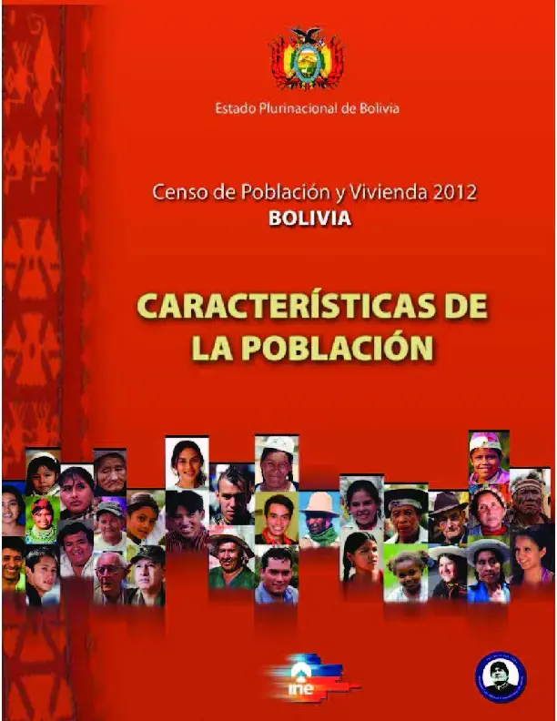 Censo de Población y Vivienda 2012 Bolivia. Características de la población.