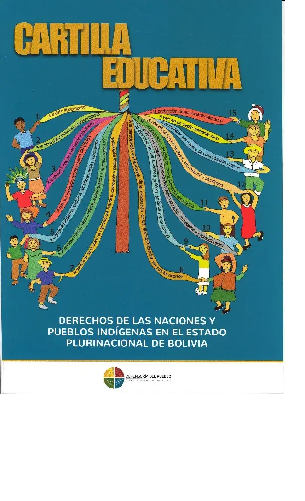 Cartilla Educativa - Derechos de las Naciones y Pueblos Indígenas en el Estado Plurinacional de Bolivia