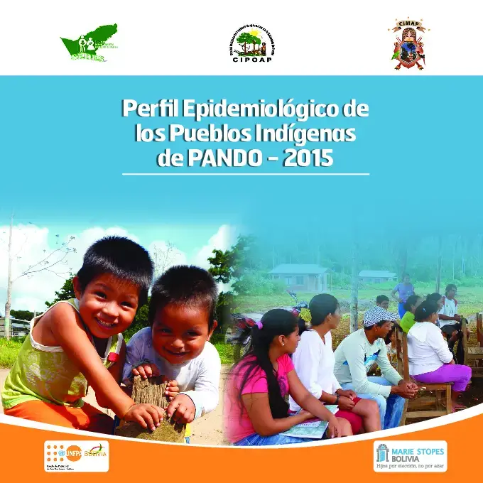 Perfil Epidemiológico de los Pueblos Indígenas de Pando -2015