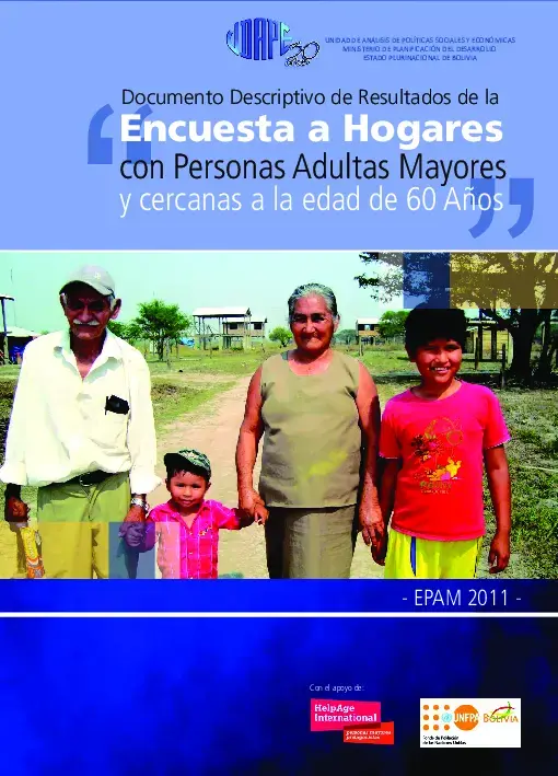 Documento Descriptivo de Resultados de la Encuesta de Hogares con Personas Adultas Mayores y cercanas a la edad de 60 años - EPAM 2011