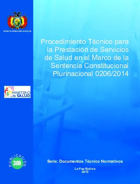 PROCEDIMIENTO TÉCNICO PARA LA PRESTACIÓN DE SERVICIOS DE SALUD EN EL MARCO DE LA SENTENCIA CONSTITUCIONAL PLURINACIONAL 206-2014