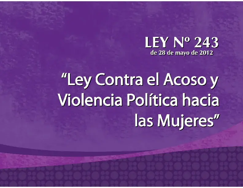 Cartila Ley Nro. 243 - Ley Contra el Acoso y la Violencia Política hacia las Mujeres