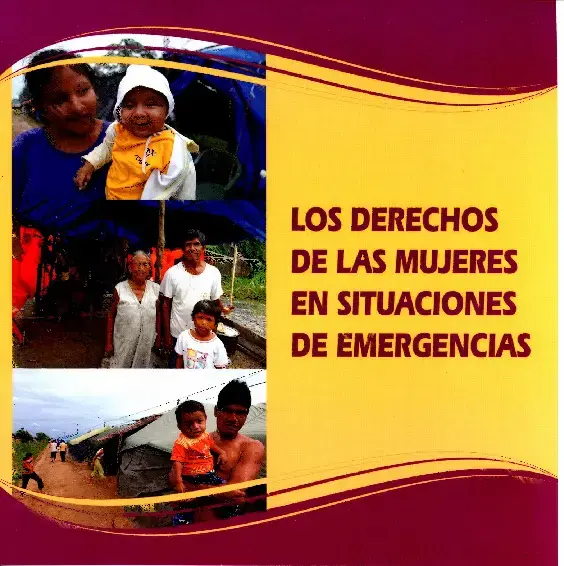 Los Derechos de las Mujeres en Situaciones de Emergencias