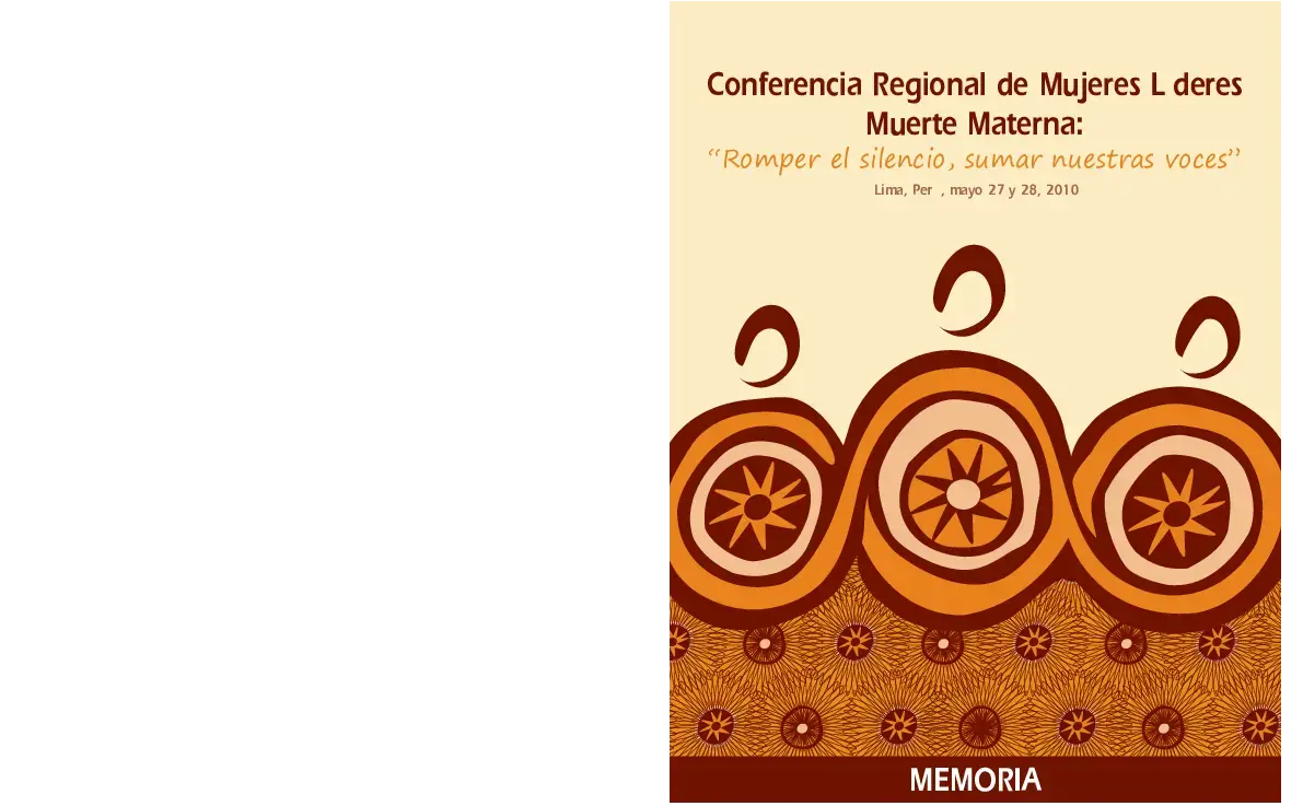 Conferencia Regional de Mujeres Líderes Muerte Materna: “Romper el silencio, sumar nuestras voces”