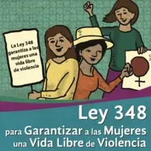 Ley 348 para garantizar a las mujeres una vida libre de violencia