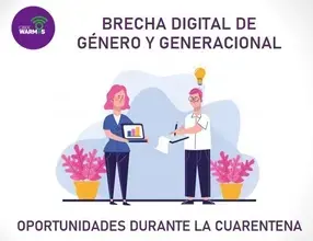 BRECHA DIGITAL DE GÉNERO Y GENERACIONAL